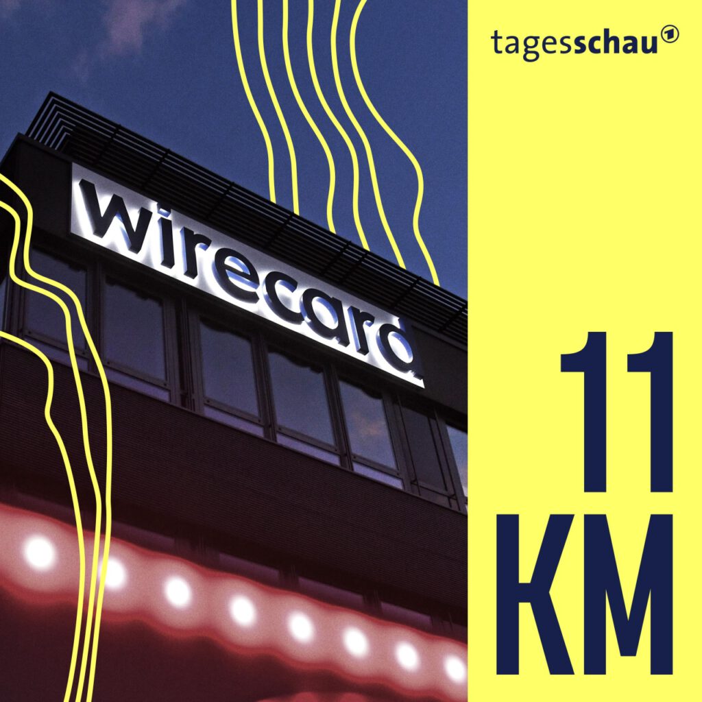 der tagesschau-Podcast · Wirecard und die Spur der verschwundenen Millionen · Podcast in der ARD Audiothek