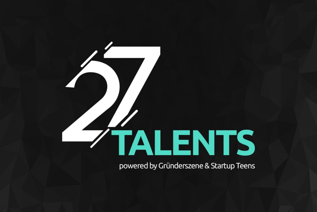 Wir suchen Deutschlands 27 mutigste Talente – bewerbt euch!