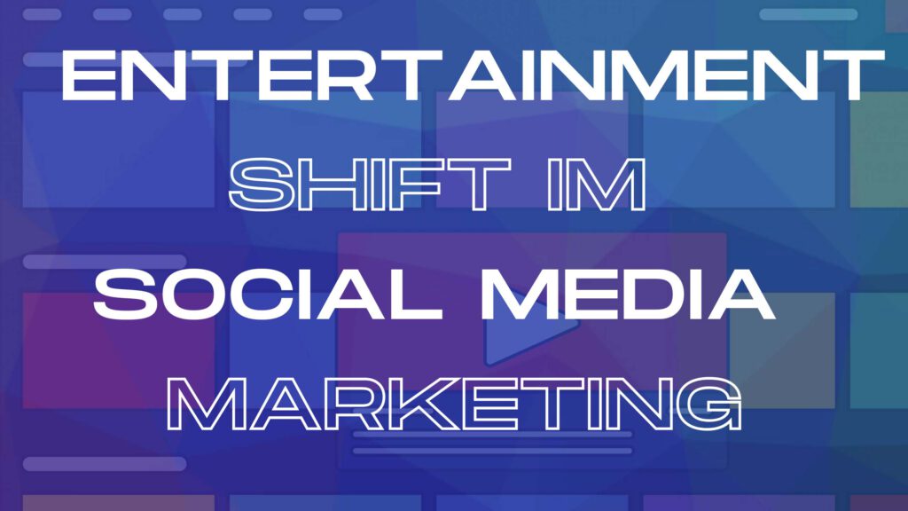 Unterhaltung zuerst! Die neue Realität des Social Media Managements